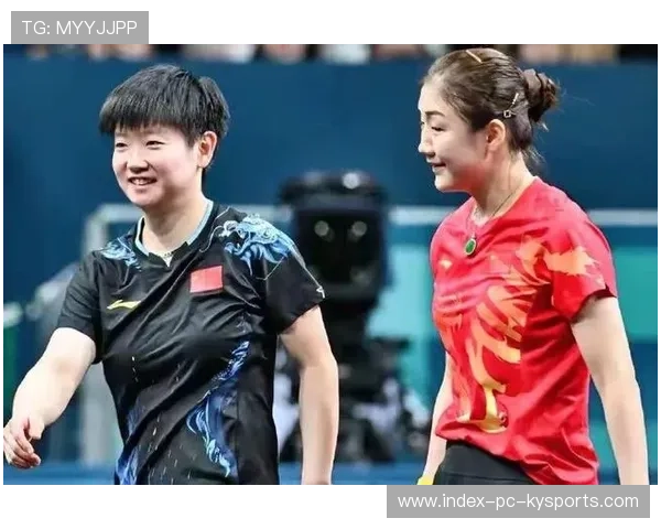 陈梦、孙颖莎联手双打默契十足,陈梦孙颖莎家境对比 陈梦、孙颖莎联手双打默契十足,陈梦孙颖莎家境对比