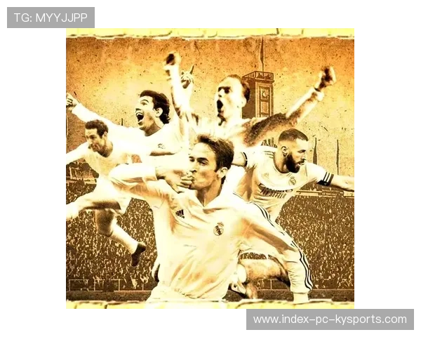 皇马中场创造力为球队带来荣耀 皇马中场创造力为球队带来荣耀